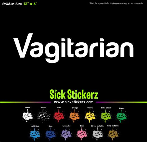 Vegan Vagitarian Sex Vinyl Decal Bumper Sticker Car Windows Funny Rude Humor Ebay