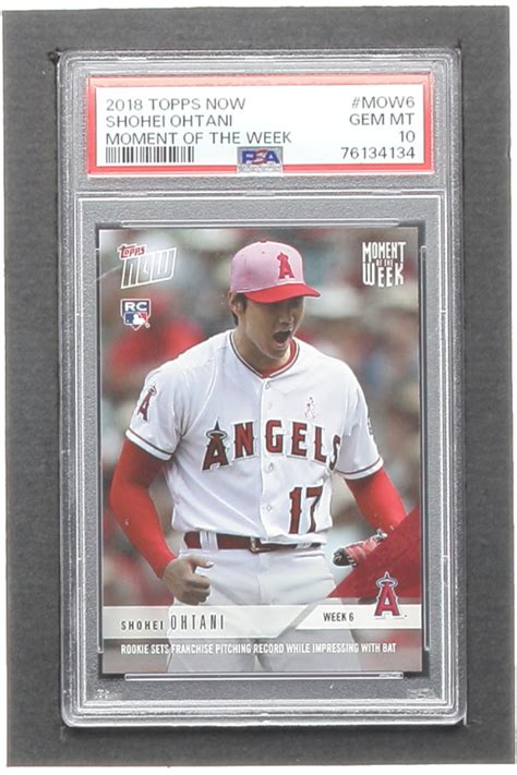 Shohei Ohtani Topps Now Moment Of The Week Mow Rc Psa