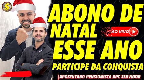 Abono Natalino A Salva O Do Ano Aposentados Pensionistas Inss