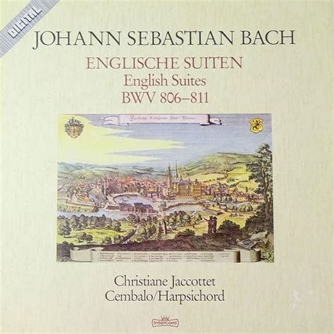 Johann Sebastian Bach Christiane Jaccottet Johann Sebastian Bach