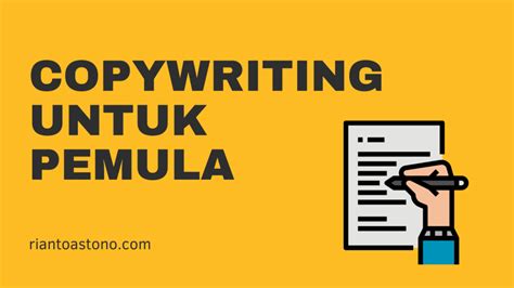 Copywriting Untuk Pemula Bagaimana Menulis Copy Yang Menjual Di Era