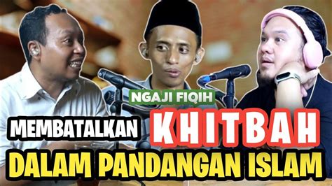 BAGAIMANA HUKUM MEMBATALKAN KHITBAH MENURUT ISLAM OWK 2 131 Podcast