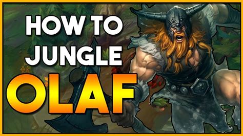 How To Olaf Jungle Guide League Patch 8 8 YouTube