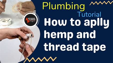 🔴 How To Apply Hemp And Thread Tape How To Apply Teflon Tapeplumbers