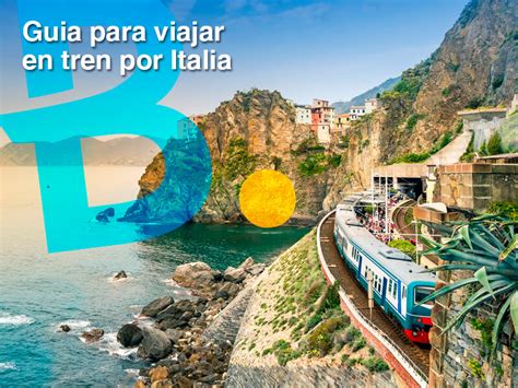 Guía para viajar en tren por Italia Blog Billetes