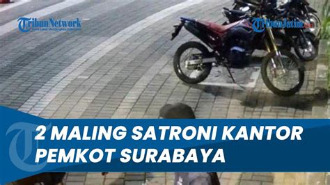 Detik Detik Komplotan Maling Satroni Kantor Pemkot Surabaya Motor