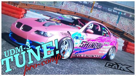 NEW UDM 3 TUNE CarX Drift Racing Ultimate Setup 120 ADH YouTube