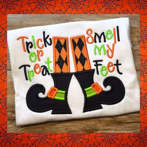 Trick Or Treat Smell My Feet Halloween Shirt Etsy