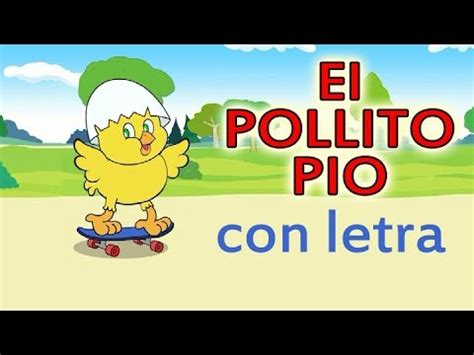 El POLLITO PIO con letra en español Canciones infantiles HD YouTube