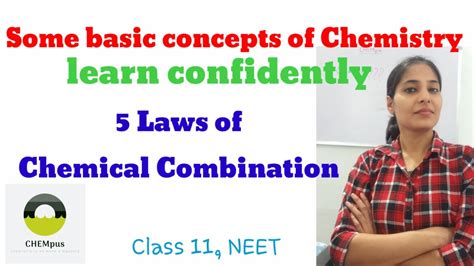 Laws Of Chemical Combinations Some Basic Concepts Of Chemistry Class 11 Neet V Chempus