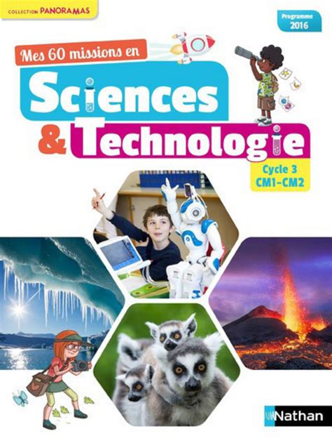 Mes 60 Missions En Sciences Et Technologie CM Biblio Manuels