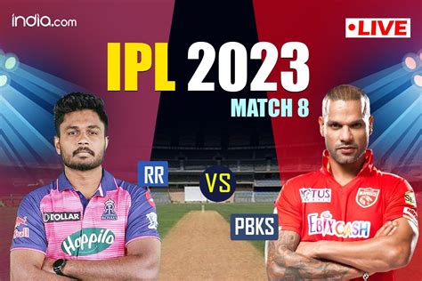 Highlights Rr Vs Pbks Ipl 2023 Score Punjab Kings Beat Rajasthan