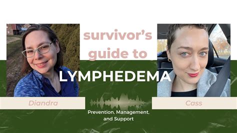 Survivors Guide To Lymphedema Prevention Management And Support