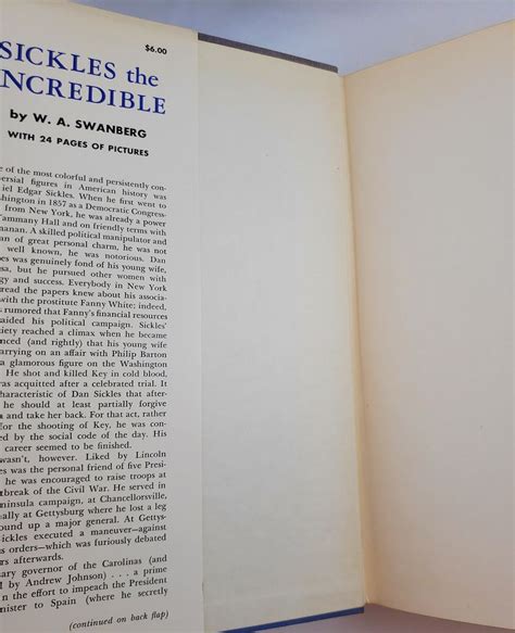 Sickles the Incredible - A Biography of General Daniel Edgar Sickles by Swanberg, W. A.: Good ...