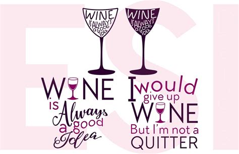 Wine Quotes - SVG, DXF, EPS & PNG - Cutting Files By ESI Designs | TheHungryJPEG