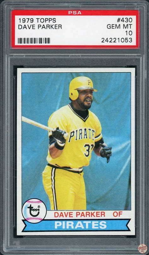 1979 Topps Dave Parker 430 Psa 10 Pop 38 053 Aaron To Zito