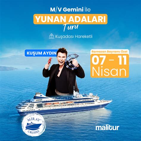 M V Gemini ile Yunan Adaları Turu 4 Gece Kuşadası Hareketli