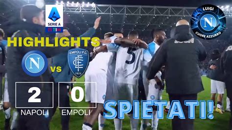 SPIETATI 08 11 2022 NAPOLI EMPOLI HIGHLIGHTS CARMINE MARTINO YouTube