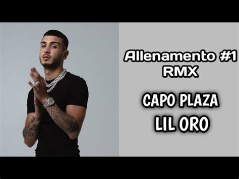 Allenamento 1 RMX Capo Plaza Feat Lil Oro Official Audio Prod