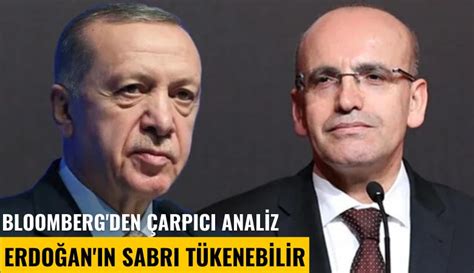 Bloomberg den çarpıcı analiz Erdoğan ın sabrı tükenebilir