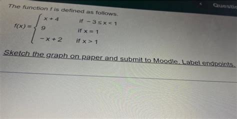 Solved Ffx 3x−5x3−2 If −3≤x≤2 If 2