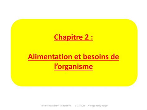 Pdf Chapitre Alimentation Et Besoins De Lorganismecol Henry