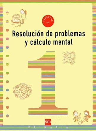 Cuaderno de Resolución de problemas y cálculo mental de la Editorial