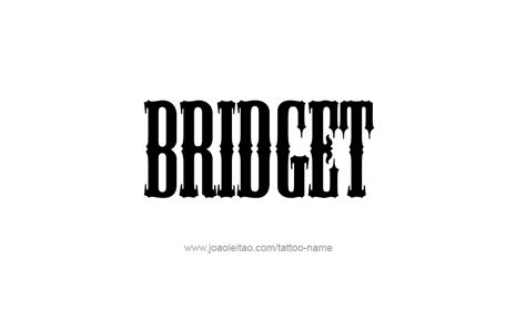 Bridget Name Tattoo Designs