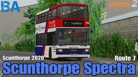 Scunthorpe Spectra Route 7 Scunthorpe 2020 OMSI 2 YouTube