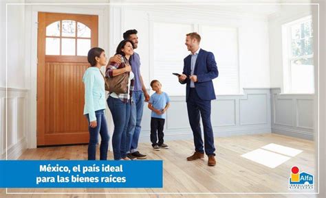 México: El país ideal para los bienes raíces - Alfa Inmobiliaria Norte