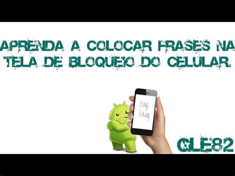 Frases Para Colocar Na Tela De Bloqueio Fbautomatico