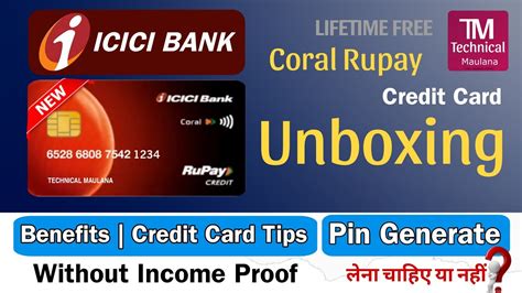 Icici Coral Rupay Credit Card Unboxing Benefits Charges