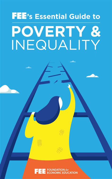 FEE’s Essential Guide to Poverty and Inequality