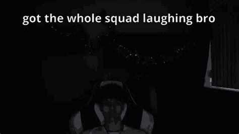 Got The Whole Squad Laughing Bro GIF - Got The Whole Squad Laughing Bro - Discover & Share GIFs