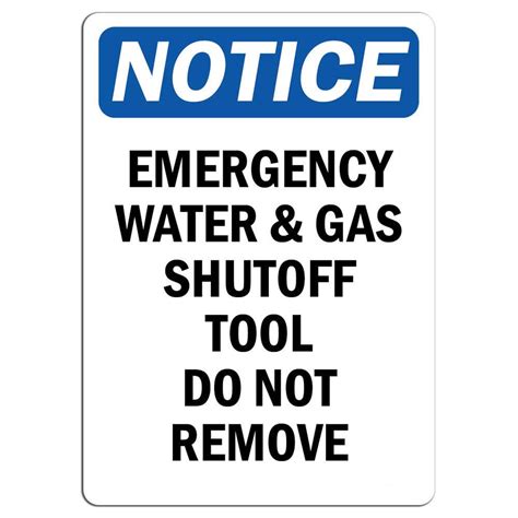 Notice Emergency Water And Gas Shutoff Tool Do Not Remove Safety