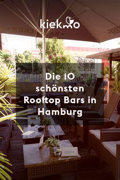 10 schönsten Rooftop Bars in Hamburg Rooftop bar Hamburg