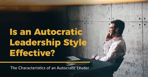 How To Make Autocratic Leadership Most Effective