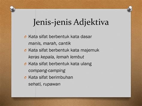 Jenis Jenis Kata Dalam Bahasa Indonesia Kata Sifat Pengertian Fungsi