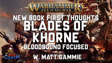 New Battletome Thoughts Blades Of Khorne Bloodbound YouTube