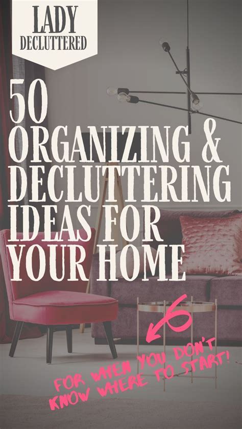 Clever Ways To Declutter And Organize Your Entire Home Lady