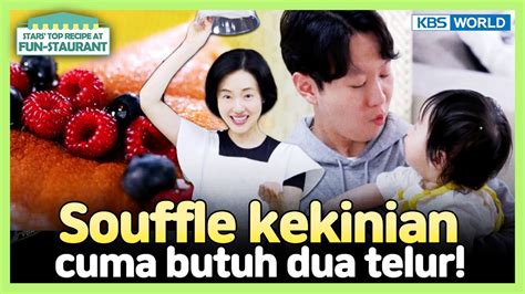 IND ENG Junghyun Buat Souffle Kekinian Cuma Dengan 2 Telur Fun