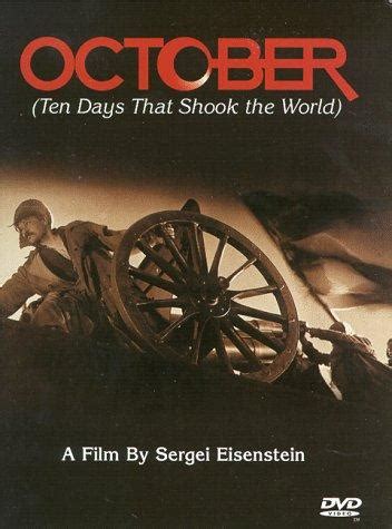 Pictures Photos From October Ten Days That Shook The World 1928