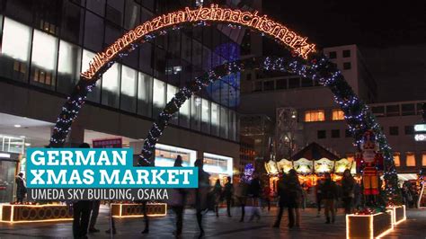 German Christmas Market at Umeda Sky Building, Osaka, Japan | The Poor ...