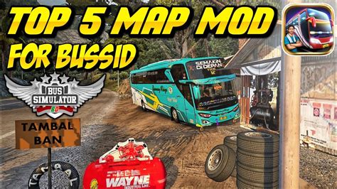 Top 5 Map Mod For Bus Simulator Indonesia V3 7 1 Map Mod For Bus Simulator Indonesia Youtube