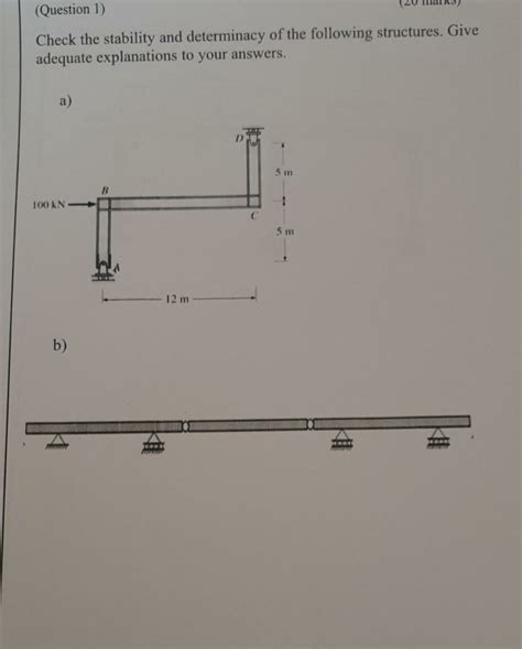 Solved Question Check The Stability And Determinacy Of Chegg