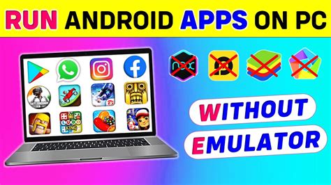 How To Run Android Apps On PC Without Emulator Laptop Me Android App