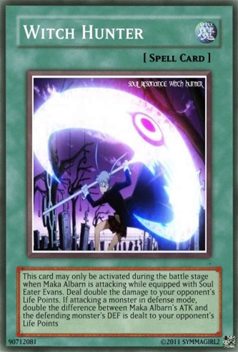 Witch Hunter YuGiOh! card - Soul Eater Fan Art (27888054) - Fanpop