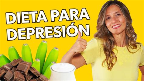 Alimentos Para Combatir La Depresión Youtube