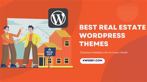 7 Best Real Estate WordPress Themes To Try In 2024 Kwebby