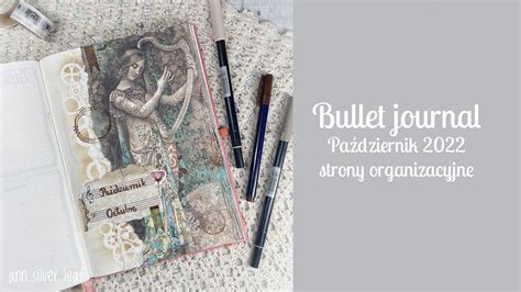 Bullet Journal Zaplanuj Ze Mn Pa Dziernik Youtube